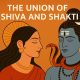The Union of Shiva and Shakti – What Does It Truly Mean